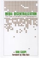 Media decentralization