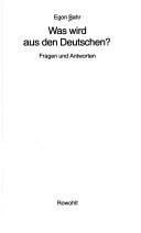 Was wird aus den Deutschen?