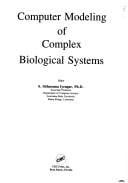 Computer modeling of complex biological systems