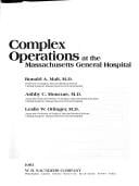 Complex operations at the Massachusetts General Hospital