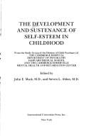 The Development and sustenance of self-esteem in childhood