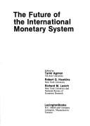 The Future of the international monetary system