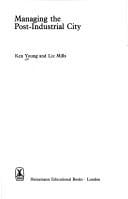 Managing the post-industrial city