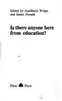 Is there anyone here from education?