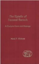 EPISTLE OF SECOND BARUCH: A STUDY IN FORM AND MESSAGE