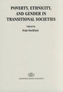 Poverty, ethnicity, and gender in transitional societies
