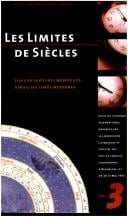 Les limites de siècles