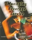 Managing beverage service