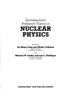 Contemporary research topics in nuclear physics