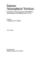 Intense atmospheric vortices