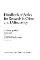 Handbook of scales for research in crime and delinquency