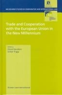 Trade and cooperation with the European Union in the new millenium