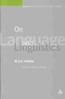 ON LANGUAGE AND LINGUISTICS; ED. BY JONATHAN WEBSTER