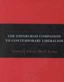 The Edinburgh companion to contemporary liberalism