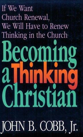 Becoming a thinking Christian
