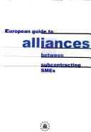 European guide to alliances between subcontracting SMEs