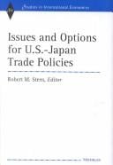 Issues and options for U.S.-Japan trade policies