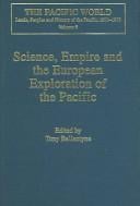 Science, empire and the European exploration of the Pacific