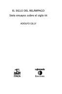 El siglo del relámpago