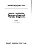 Genetic disorders, syndromology, and prenatal diagnosis