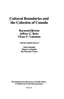 Cultural boundaries and the cohesion of Canada