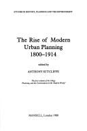 The Rise of modern urban planning, 1800-1914