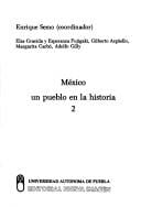 México, un pueblo en la historia