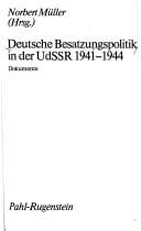 Deutsche Besatzungspolitik in der UdSSR 1941-1944