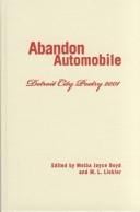 Abandon automobile : Detroit city poetry 2001