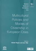 Multicultural policies and modes of citizenship in European cities