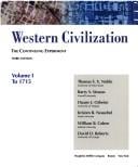 Western Civilization, Volume 1, Third Edition: Volume of ...Noble-Western Civilization