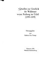 Quellen zur Geschichte der Waldenservon Freiburg im  Uchtland (1399-1439)