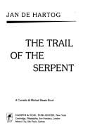 The trail of the serpent