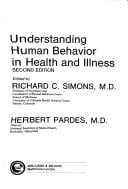 Understanding human behavior in health and illness