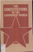 The Constitutions of the Communist world