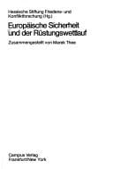Europäische Sicherheit und der Rüstungswettlauf
