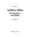 Adalbert Stifter, der Zeichner und Maler