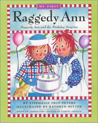 Raggedy Ann and the Birthday Surprise