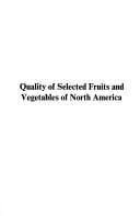 Quality of selected fruits and vegetables of North America