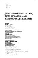 New trends in nutrition, lipid research, and cardiovascular diseases