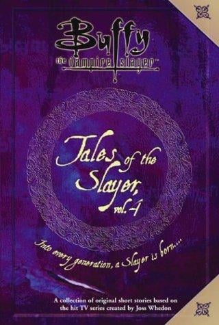 Tales of the Slayer, Volume 4