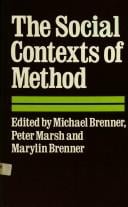 The Social contexts of method