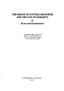 The debate on natural resources and the fate of humanity