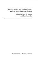 Latin America, the United States, and the inter-American system