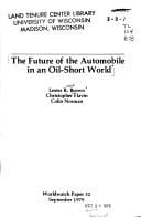 The future of the automobile in an oil-short world