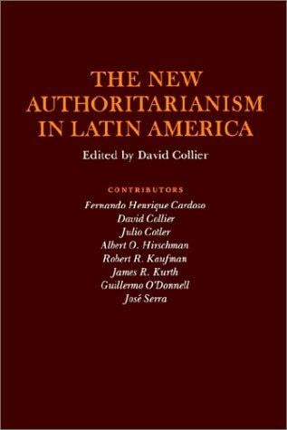 The New authoritarianism in Latin America