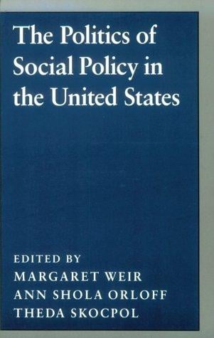 The Politics of social policy in the United States