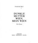 Dunkle Mutter Wien, mein Wien