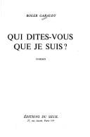 Qui dites-vous que je suis?