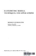 Econometric models, techniques and applications